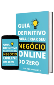 Guia Definitivo: Como Criar Seu Negócio Online do Zero Trabalhando em Casa