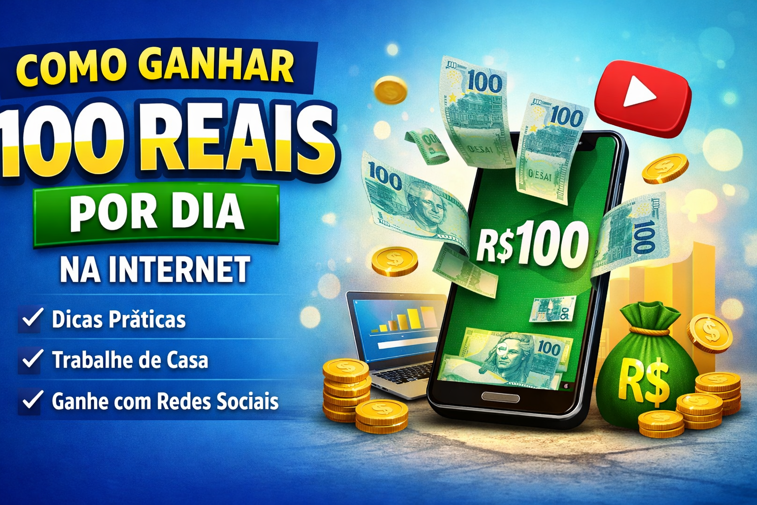 Como Ganhar 100 Reais por Dia